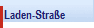Laden-Stra�e