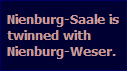 Nienburg-Saale is
twinned with
Nienburg-Weser.
